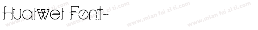 Huaiwei Font字体转换
